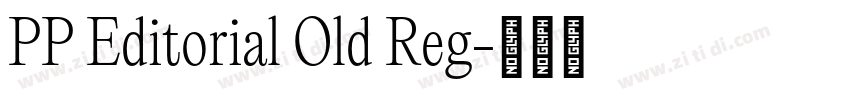 PP Editorial Old Reg字体转换